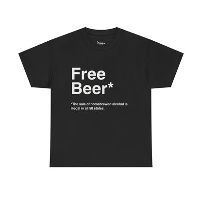 Free Beer Funny Homebrewer Tee