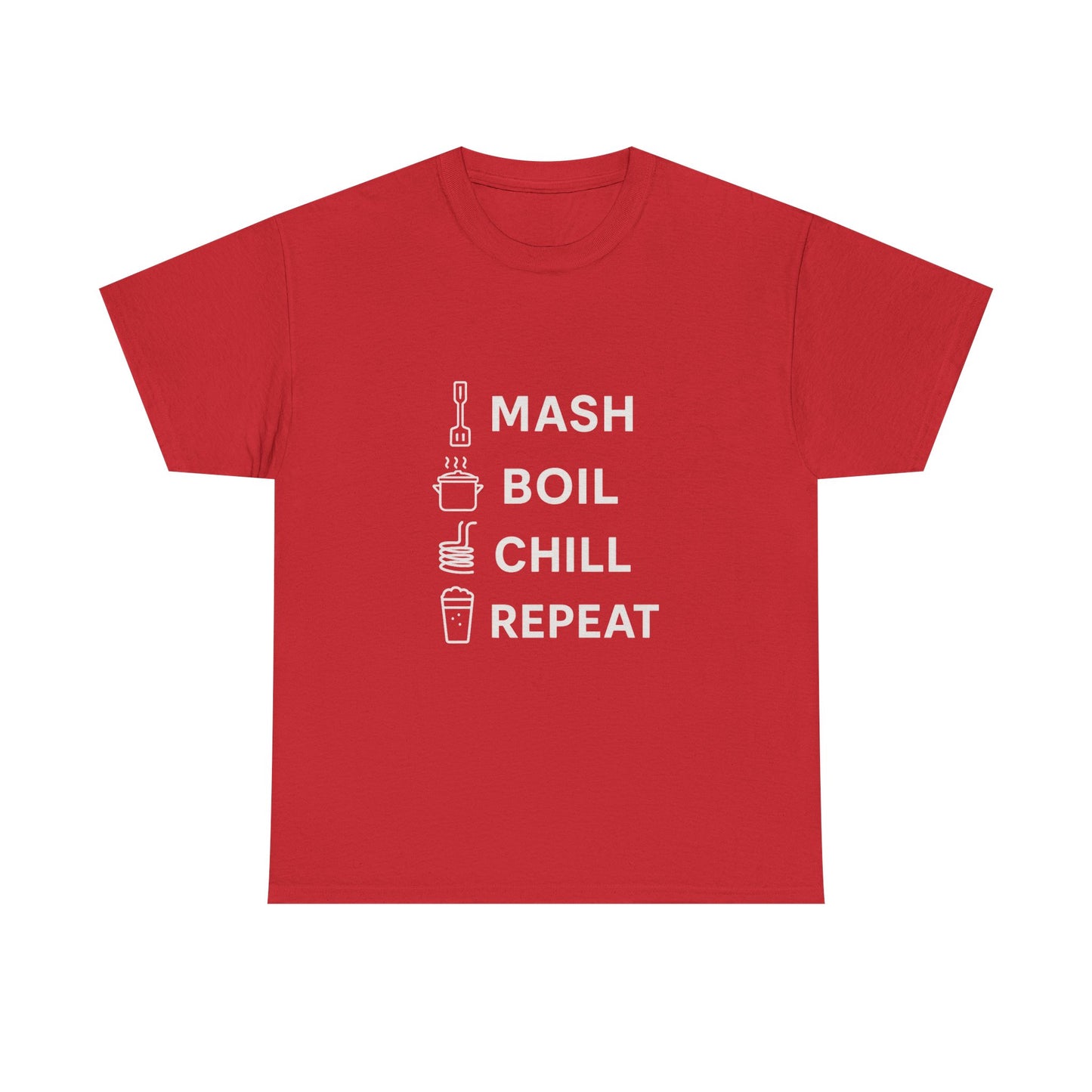 Mash, Boil, Chill, Repeat Homebrewer Tee