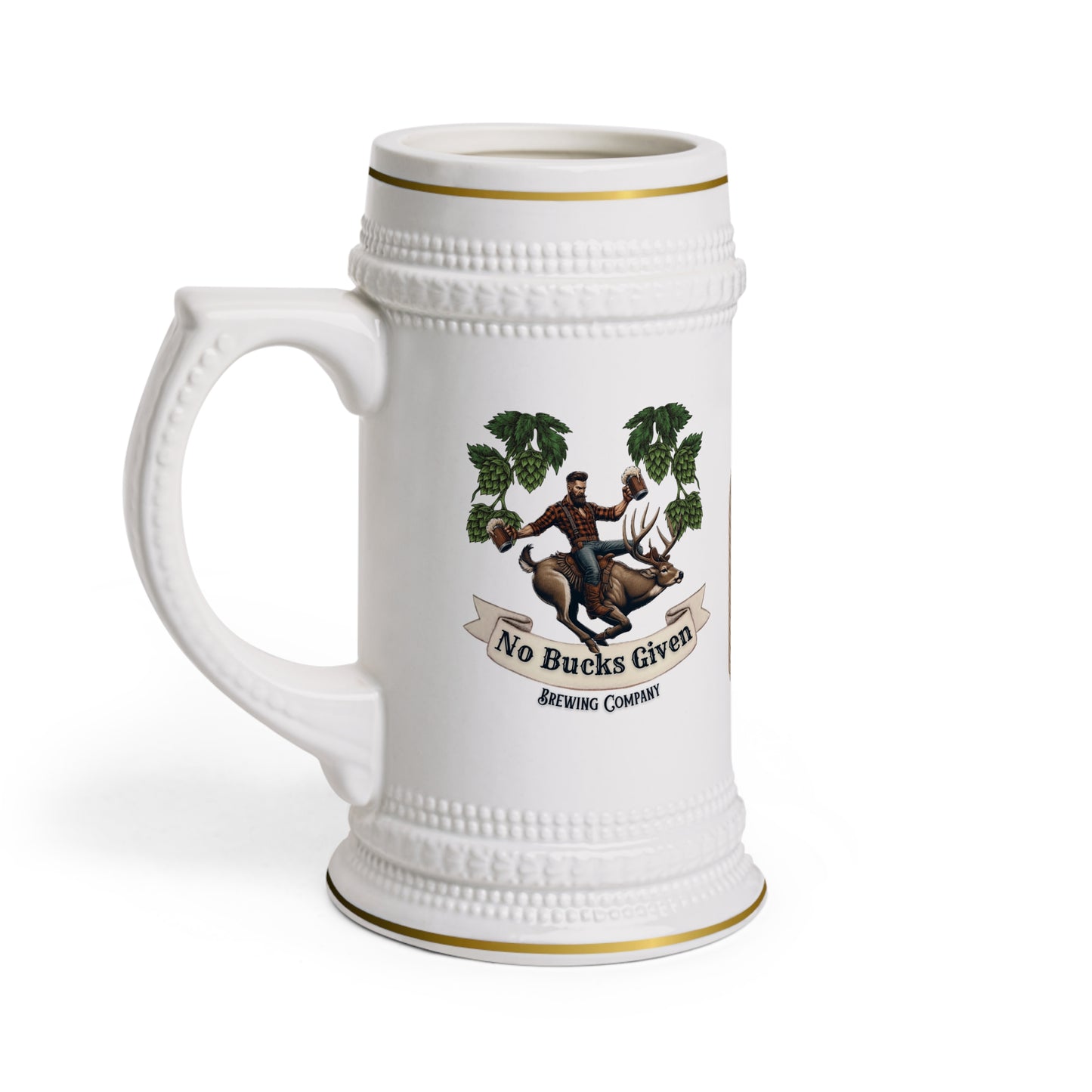 No Bucks Given Beer Stein
