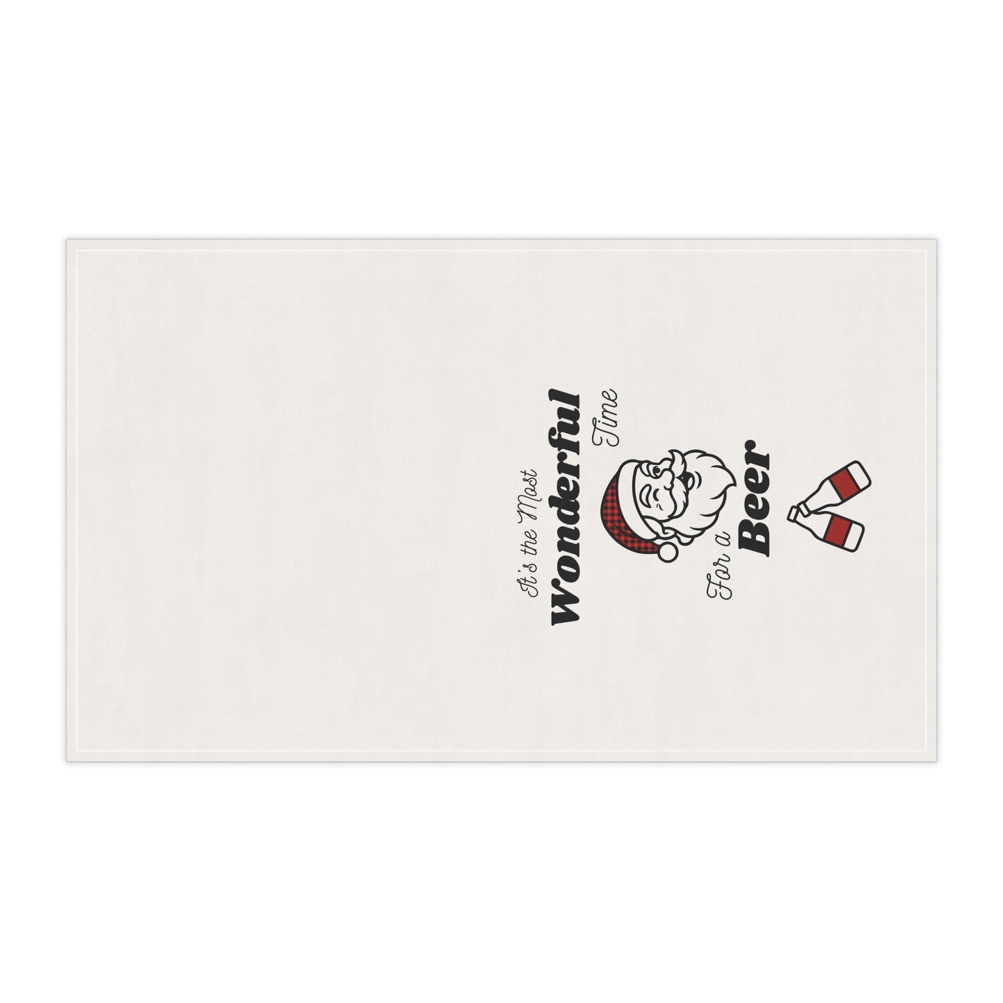 Wonderful Time For a Beer Tea Towel